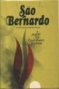 São Bernardo: A Novel - Graciliano Ramos