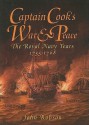 Captain Cook's War and Peace: The Royal Navy Years, 1755-1768 - John Robson