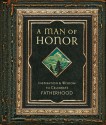 A Man of Honor: Inpiration and Wisdom to Celebrate Fatherhood - Regal Books, Regal Books