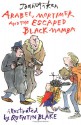 Arabel, Mortimer, and the Escaped Black Mamba - Joan Aiken, Quentin Blake