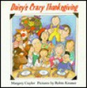 Daisy's Crazy Thanksgiving - Margery Cuyler