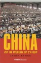 China zet de wereld op z'n kop - James Kynge