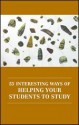 53 Interesting Ways Of Helping Your Students To Study - Trevor Habeshaw, Graham Gibbs, Sue Habeshaw