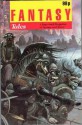 Fantasy Tales - Stephen Jones, Lin Carter, Charles L. Grant, Robert E. Howard, C. Bruce Hunter, Chris Morgan, David Riley, Darrell Schweitzer, Guy N. Smith, J.N. Williamson, Chris Naylor