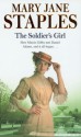 The Soldier's Girl - Mary Jane Staples