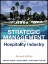 Strategic Management in the Hospitality Industry, 2nd Edition - Michael D. Olsen, Joseph J. West, Eliza Ching-Yick Tse