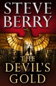 The Devil's Gold (Cotton Malone, #5.5) - Steve Berry