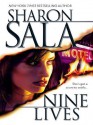 Nine Lives - Sharon Sala