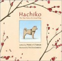 Hachiko: The True Story of a Loyal Dog - Pamela S. Turner, Yan Nascimbene