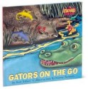 Gators on the Go, Go, Go - Dawn Bentley