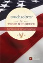 Touchpoints for Those Who Serve - Ronald A Beers