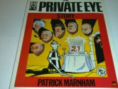 The Private Eye Story: The First 21 Years - Patrick Marnham