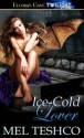 Ice-Cold Lover - Mel Teshco