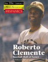 Roberto Clemente, Baseball Hall of Famer - William W. Lace