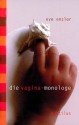 Die Vagina-Monologe - Eve Ensler