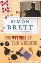 Witness at the Wedding - Simon Brett