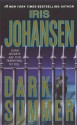 Dark Summer - Iris Johansen