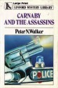 Carnaby and the Assassins - Peter N. Walker