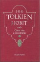 Hobit aneb Cesta tam a zase zpátky - J.R.R. Tolkien, František Vrba