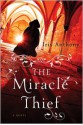 The Miracle Thief - Iris Anthony