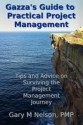 Gazza's Guide to Practical Project Management - Gary M. Nelson