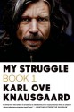 My Struggle: Book 1 by Knausgaard, Karl Ove (2013) Paperback - Karl Ove Knausgaard