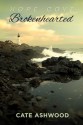 Brokenhearted (Hope Cove) - Cate Ashwood