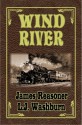 Wind River - L.J. Washburn, James Reasoner