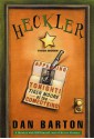 Heckler - Dan Barton