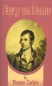 Essay on Burns - Thomas Carlyle, Cornelius Bradley