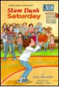 Slam Dunk Saturday (Stepping Stone Books) - Jean Marzollo