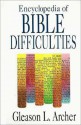 Encyclopedia of Bible Difficulties - Gleason L. Archer Jr.