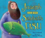 Joseph and the Sabbath Fish - Eric A. Kimmel