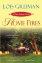 Home Fires (Hope Springs) - Lois Greiman