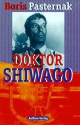 Doktor Schiwago - Boris Pasternak, Thomas Reschke