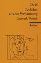 Gedichte aus der Verbannung. Zweisprachig: Lateinisch / Deutsch. - Ovid, Niklas Holzberg