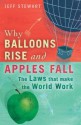 Why Balloons Rise and Apples Fall - Jeff Stewart