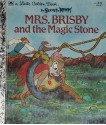 Mrs. Brisby and the Magic Stone - Gina Ingoglia