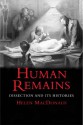 Human Remains: Dissection and Its Histories - Helen Macdonald