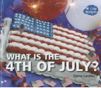 What is the 4th of July - Elaine Landau