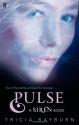 Pulse (Siren #2) - Tricia Rayburn