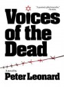 Voices of the Dead - Elmore Leonard, Peter Leonard