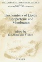 Biochemistry of Lipids, Lipoproteins and Membranes - Dennis E. Vance, J.E. Vance