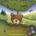 Board-One Little Bear and Her Friends: A Pushing, Turning, Counting Book - Erin Ranson