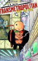 Transmetropolitan, Vol. 2: Lust for Life (Transmetropolitan #2) - Warren Ellis, Darick Robertson