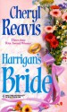 Harrigan's Bride - Cheryl Reavis