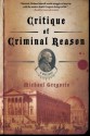 Critique of Criminal Reason: A Mystery - Michael Gregorio