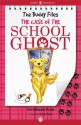 The Case of the School Ghost - Dori Hillestad Butler, Jeremy Tugeau