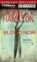 Blood Noir (Anita Blake, Vampire Hunter, #16) - Laurell K. Hamilton