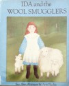 Ida and the Wool Smugglers - Sue Ann Alderson, Ann Blades